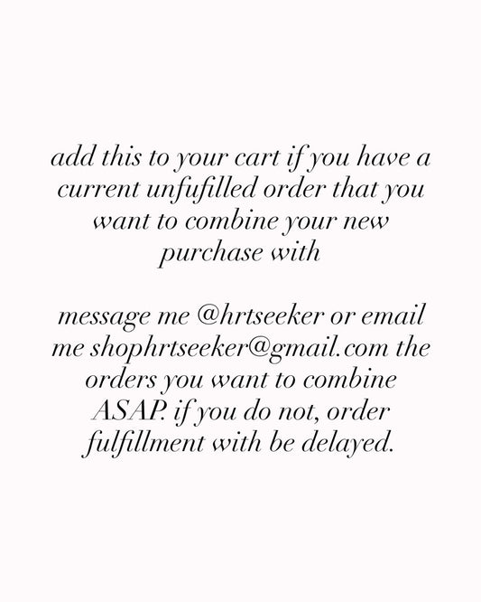 COMBINE with a past order